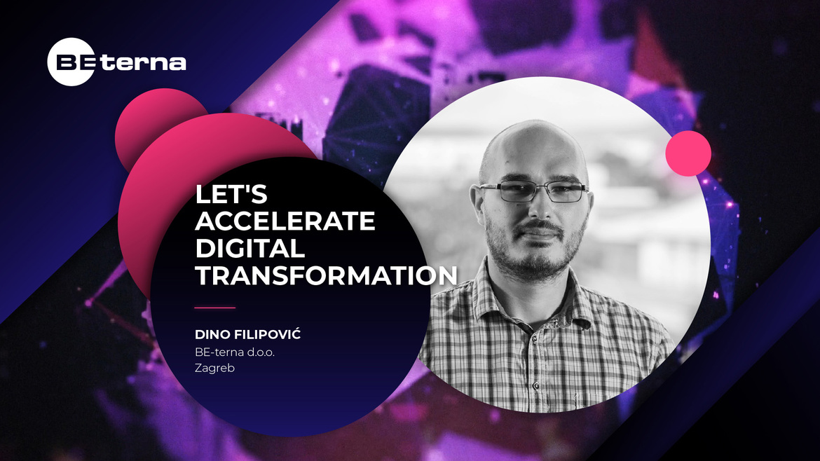 Let's accelerate digital transformation